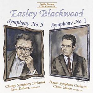 Easley Blackwood: Symphonies Nos. 5 & 1