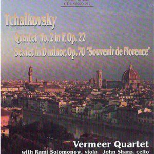 Tchaikovsky: Quartet Op. 22 - Sextet 'Souvenir de Florence'