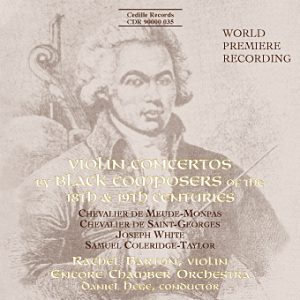 Violin Concertos by Black Composers of the 18th & 19th Centuries