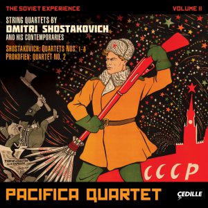 The Soviet Experience Volume II: String Quartets by Dmitri Shostakovich and his Contemporaries