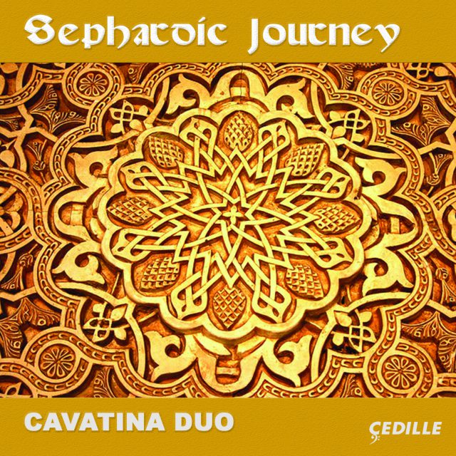 Sephardic Journey Classical Music Cedille Records