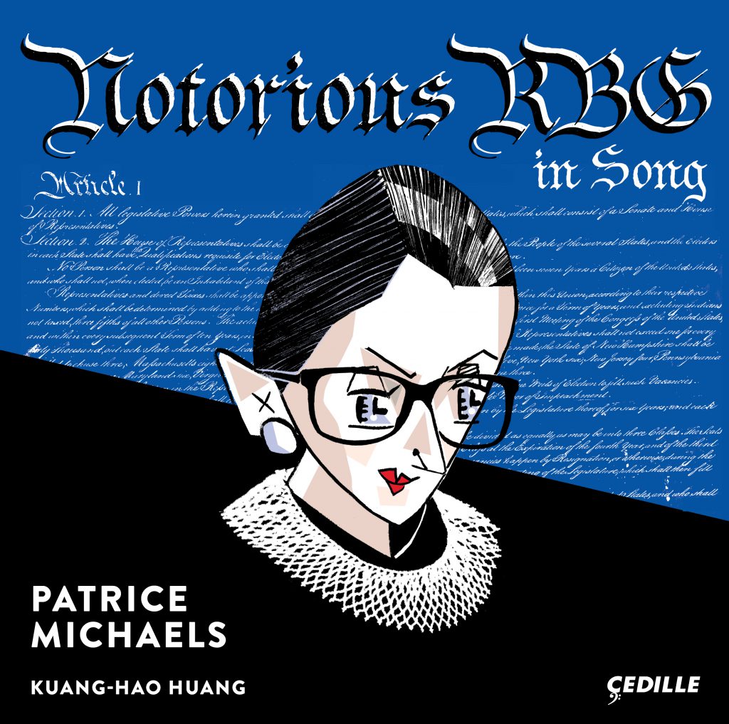 Notorious RBG In Song Classical Music Cedille Records