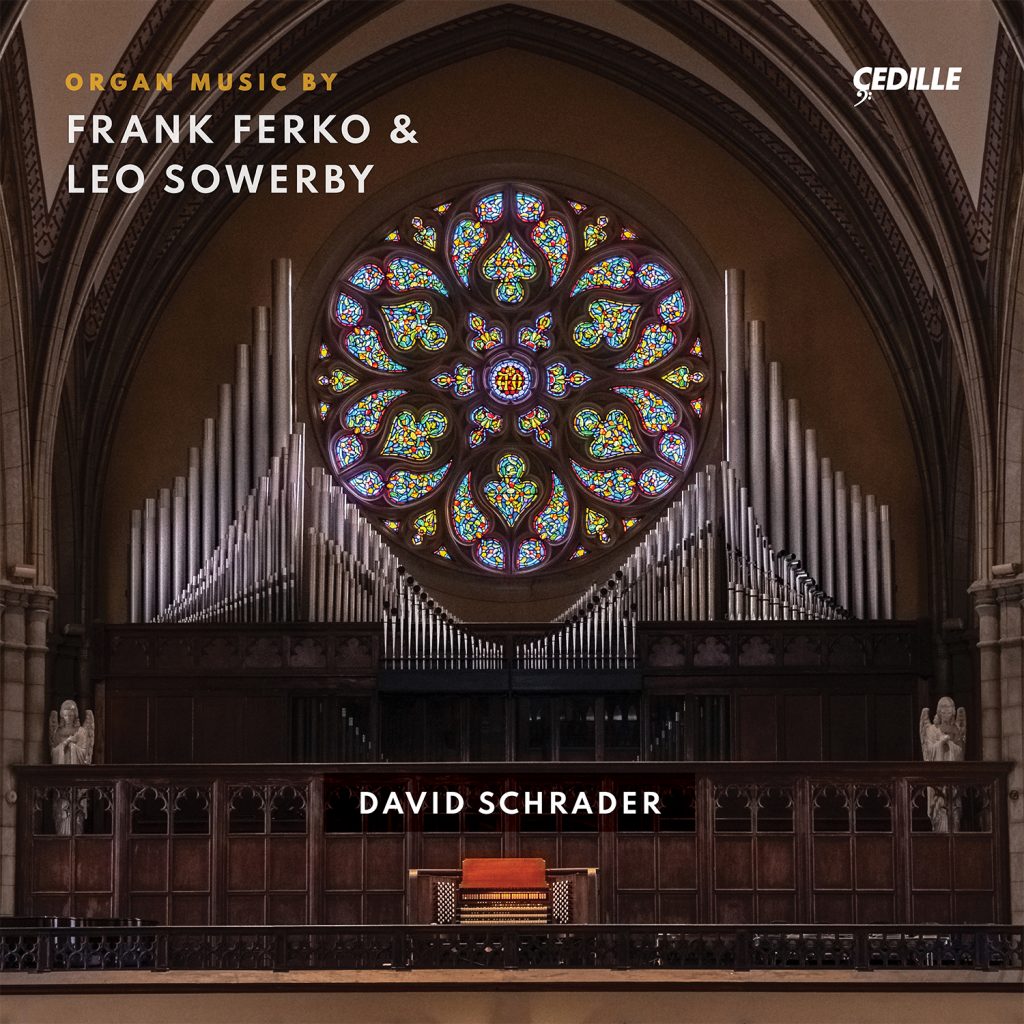 Organ Music By Frank Ferko & Leo Sowerby